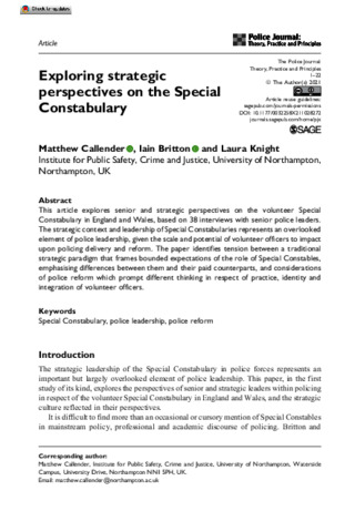 [thumbnail of Callender_etal_PoliceJournal_2021_Exploring_Strategic_Perspectives_on_the_Special_Constabulary_Publ]