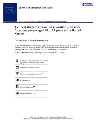 [thumbnail of Paterson-Young_Denny_JE&W_2022_A_critical_study_of_alternative_education_provisions_for_young_people_aged_16_to_24_years_in_the_United_Kingdom_Final]
