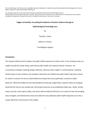 [thumbnail of Akers_et_al_2024_Triggers_of_Brutality_Unraveling_the_Dialectics_of_Extreme_Violence_through_an_Epidemiological_Criminology_Lens]