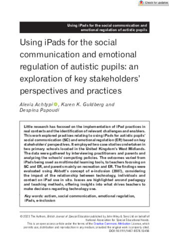 [thumbnail of Achtypi_etal_Wiley_2023_Using_iPads_for_the_social_communication_and_emotional_regulation_of_autistic_pupils_an_exploration_of_key_stakeholders'_perspectives_and_practices]
