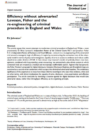[thumbnail of Johnston_2026_Efficiency_without_Adversaries_Leveson,_Fisher_and_the_Re-engineering_of_Criminal_Procedure_in_England_and_Wales]